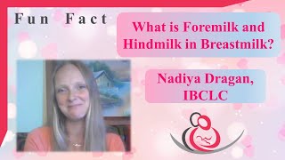 What is Foremilk and Hindmilk in Breastmilk [upl. by Flavian104]