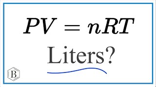 Does the Ideal Gas Law have to be in Liters [upl. by Picco]