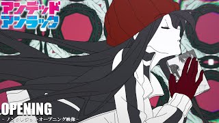 TVアニメ『アンデッドアンラック』ノンクレジットOPムービー／OPテーマ：女王蜂「01」 Undead Unluck Noncredit Opening Movie [upl. by Toby162]