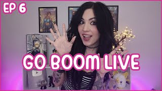 Go Boom Live Ep 6 [upl. by Akisej13]