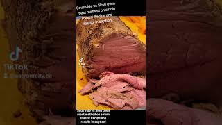 Sous vide vs low and slow roasted sirloin roast recipe sousvide beefroastrecipe [upl. by Buseck]