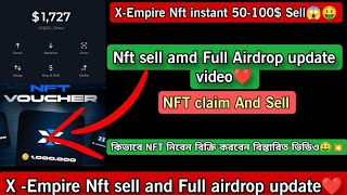 X Empire Nft Sell and Airdrop Details Live Xempire Nftsell mining miningupdate newupdate [upl. by Rocker]