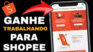 COMO SE TORNAR UM ENTREGADOR DA SHOPEE [upl. by Siegel]