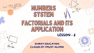 Factorial amp its Application  Number Systems part  2   Dhirati Education [upl. by Huberto]