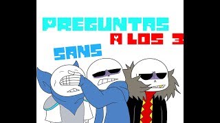 preguntas a los 3 sans parte 12 [upl. by Porche]