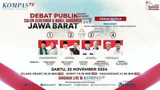 LIVE  Debat Ketiga Calon Gubernur dan Wakil Gubernur Jawa Barat 2024 [upl. by Laertnom]