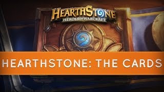 Hearthstone The Cards [upl. by Lantha]