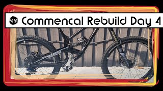 Day 4 rebuild my Commencal MTB Finished [upl. by Yhotmit]