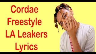 Cordae Freestyle  LA Leakers 126 Lyrics [upl. by Dafna]