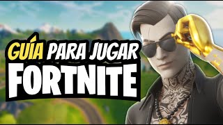 ¿CÓMO JUGAR FORTNITE EN 2024 Guía para iniciar a jugar Principiantes [upl. by Eanerb]