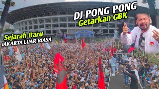 Jakarta Luar BiasaDJ Pong Pong getarkan ibu kota  Jutaan Bolone Mase kuasai GBK [upl. by Tobin594]