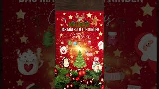 MALIBOOK Das Malbuch für Kinder MERRY CHRISTMAS 🎅⭐️🎄 [upl. by Kingston663]