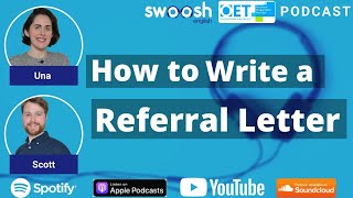 Episode 2  How to write a successful OET 20 referral letter for Nurses and Doctors  OET Podcast [upl. by Nnylg973]