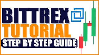 How To Trade On Bittrex  The Best Cryptocurrency Exchange [upl. by Bouchard296]