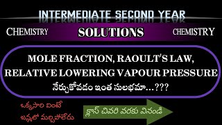 Solutions  Mole fraction Raoults Law Relative Lowering Vapour Pressure chemistry andhrapradesh [upl. by Nnywg846]