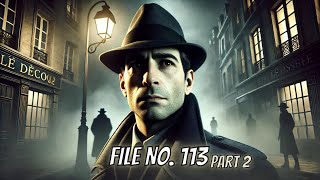 Full AudioBook File No 113 by Emile Gaboriau PART 2  Monsieur Lecoq  Detective story [upl. by Annek]