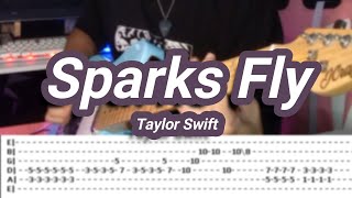 Sparks Fly ©Taylor Swift 【Guitar Cover】with TABS Taylors Version [upl. by Llenehs]