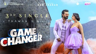 Game Changer  3rd Single Lyrical Video Promo  Ram Charan  Shankar  Kiara Advani Thaman S [upl. by Norb]