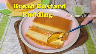 Easy Recipe For Bread Custard Pudding [upl. by Anaed808]