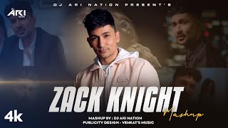 Zack Knight Mashup  Dj Ari Nation  Yaad Karogi  Nakhre  Beymaaniyan  Sad Chillout  2024 [upl. by Aennyl]