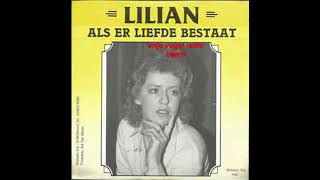 Lilian Als Er Liefde Bestaat 1983 [upl. by Treulich739]