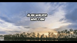 Alan Walker  Who I Am [upl. by Lebar890]