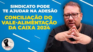 PDV E ACORDO VALEALIMENTAÇÃO NA CAIXA ECONÔMICA FEDERAL 2024 [upl. by Tamra874]