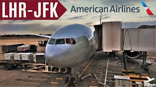 AMERICAN AIRLINES  BOEING 777200er  LONDON  NEW YORK JFK  TRIPREPORT  AA141  ECONOMY HD [upl. by Eornom]