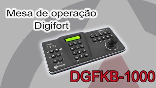 Mesa Controladora Digifort  DGFKB 1000 [upl. by Astera]