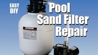 How to fix a Pool Sand Filter Hayward [upl. by Severn265]