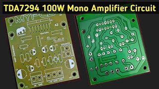 TDA7294 100w Mono Amplifier Circuit Diagram  TDA7294 Amplifier Board Repair [upl. by Ellehcan]