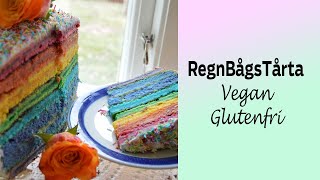 Regnbågstårta vegan glutenfri mjölkfri äggfri [upl. by Esli444]