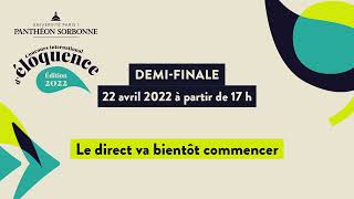 Concours international déloquence 2022  la demifinale [upl. by Ainivad]