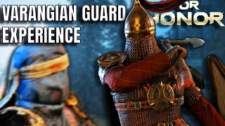 Varangian Guard Experience For Honor [upl. by Gorlin]