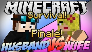 Minecraft  HUSBAND vs WIFE SURVIVAL  Episode 7 quotAPOCALYPSE FINALEquot [upl. by Romola]