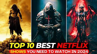 Top 10 SHOCKINGLY Good Netflix Shows Youre MISSING  Best Netflix Series To Watch In 2024 So Far [upl. by Einre]