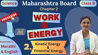 2Maharashtra Board Class 9Semi English Science Ch 2 Work amp Energy Kinetic amp Potential Energy [upl. by Michi]