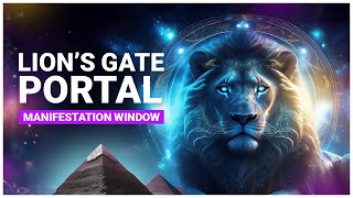 How to Manifest Anything with the Lions Gate Portal on 882024 BONUS MANIFESTATION RITUAL [upl. by Nage]