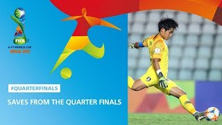 Save Highlights From The Quarter Finals  FIFA U17 World Cup Brazil 2019 [upl. by Annohsak]