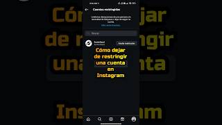 Cómo dejar de restringir una cuenta en Instagram shorts instagram redessociales [upl. by Dweck810]