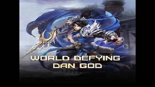 EP 461470 World Defying Dan God [upl. by Tolman711]