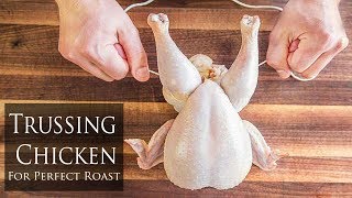 How To Truss Chicken  Tying Chicken For Perfect Presentation [upl. by Auqeenahs670]