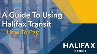 How to Ride Halifax Transit  How to Pay  English [upl. by Kaazi]