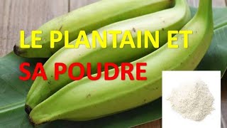 La banane plantain et ses bienfaits [upl. by Benson]