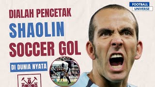 Kisah Paolo Di Canio Penggagas Gol Spektakuler Shaolin Soccer [upl. by Spiros951]