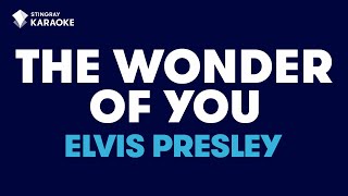 Elvis Presley  The Wonder Of You Karaoke with Lyrics [upl. by Ambrosia871]