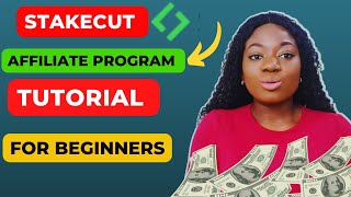 Stakecut Affiliate Marketing Tutorial for Beginners l500week Stakecut Affiliate Program stakecut [upl. by Smitt]