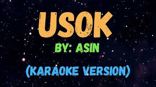 USOK  ASIN NEW KARAOKE SONGS WITH LYRICS [upl. by Acyre]