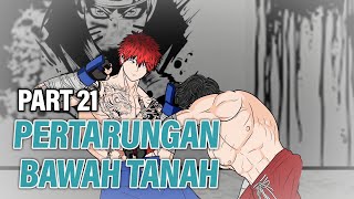 PERTARUNGAN BAWAH TANAH PART 21  Animasi Drama Series [upl. by Dupin]