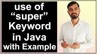 use of super keyword in Java Hindi [upl. by Alyacim]